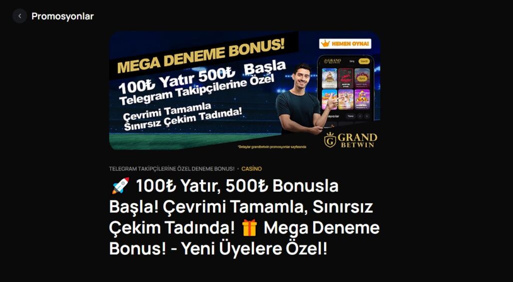 grandbetwin deneme bonusu